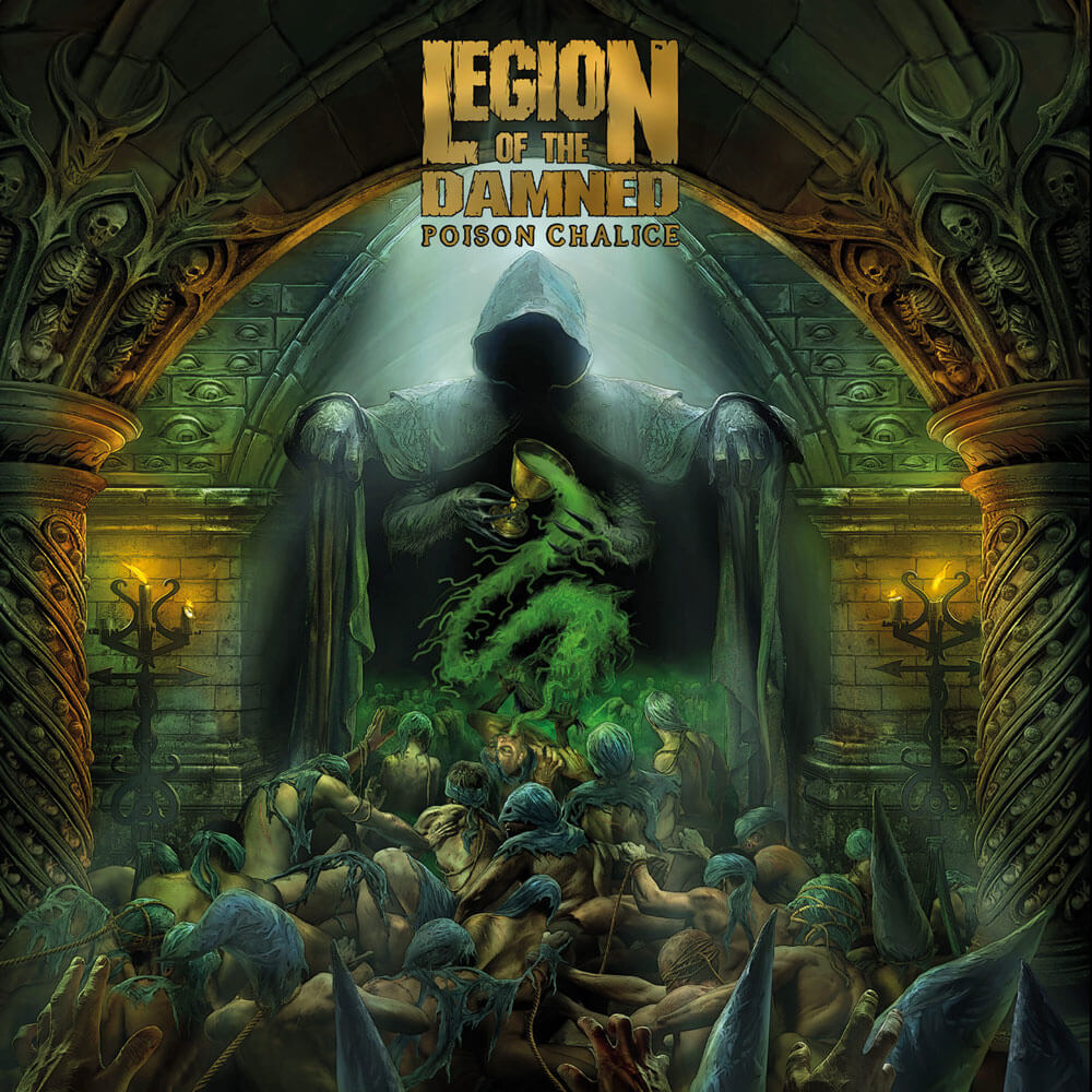 Album cover "The Poison Chalice" - Legion Of The Damned